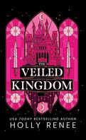 The Veiled Kingdom