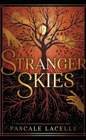 Curious Tides, Tome 2 : Stranger Skies