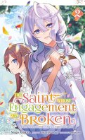 The Saint Whose Engagement Was Broken, Tome 2