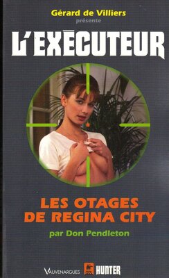 Couverture de L'exécuteur-212- Les otages de Regina City