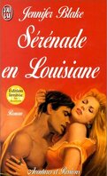 Louisiana History, Tome 7 : Sérénade en Louisiane