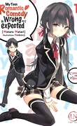 My Teen Romantic Comedy is wrong as I expected, Tome 1