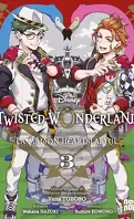 Twisted-Wonderland - La Maison Heartslabyul, Tome 3