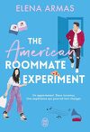  The Love Deception, Tome 2 : The American Roommate Experiment 