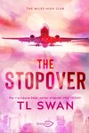 The Miles High Club, Tome 1 : The Stopover