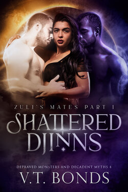 Couverture de Depraved Monsters and Decadent Myths, Tome 4 : Shattered Djinns
