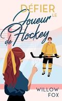 Ice Dragons Hockey, Tome 2 : Daring the Hockey Player