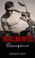 The Killing Vipers, Tome 0.5 : Résurgence