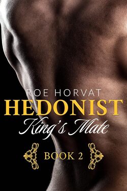 Couverture de Hedonist, Tome 2 : King's Mate