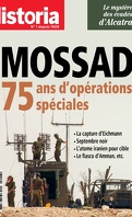 Historia n° 926 février 2024 : Mossad, 75 ans d'opérations spéciales