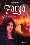 Zarya, Tome 5 : Zarya et l'Oeil de Théos