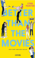 Better Than the Movies, Tome 1