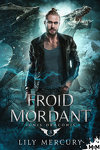 couverture Ignis Draconis, Tome 3 : Froid mordant