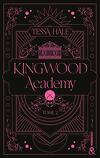 Kingwood Academy, Tome 2