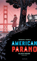 American Parano, tome 1 : Black House
