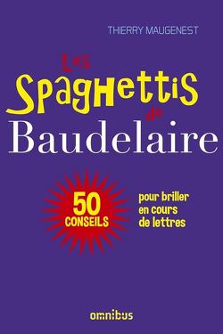 Couverture de Les spaghettis de Baudelaire