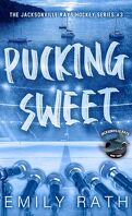 Coup de foudre sur la glace, Tome 3 : Pucking Sweet
