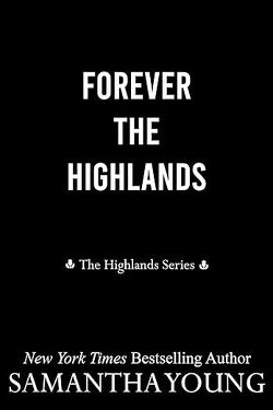 Couverture de The Highlands, Tome 6 : Forever the Highlands