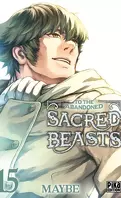 To the Abandoned Sacred Beasts, Tome 15