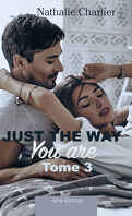 Just the Way You Are – Tome 3 bonus