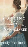 A Shanahan Match, Tome 1 : Calling On The Matchmaker