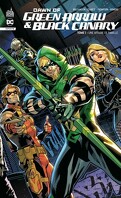 Dawn of Green Arrow & Black Canary, Tome 1 : Une affaire de famille