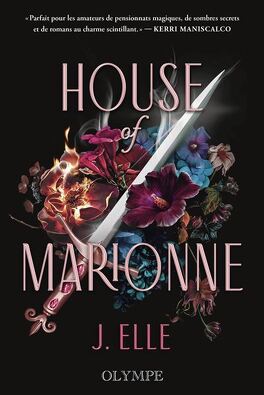 House of Marionne, Tome 1