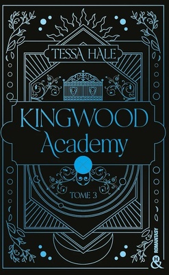 Couverture de Kingwood Academy, Tome 3 : The Queen of Quintessence