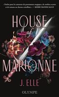 House of Marionne, Tome 1