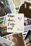 couverture One Day, Day One, Tome 2