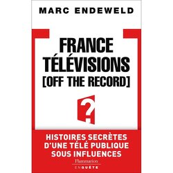 Couverture de France Télévisions, off the record