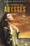 couverture La Symphonie des abysses, Livre 2