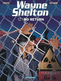 Couverture de Wayne Shelton, Tome 12 : No return