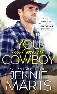 Couverture de Cowboys of Creedence, Tome 2 : You Had Me at Cowboy