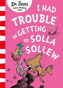 Couverture de I Had Trouble in Getting to Solla Sollew