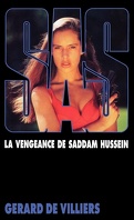 SAS, Tome 103 : La Vengeance de Saddam Hussein