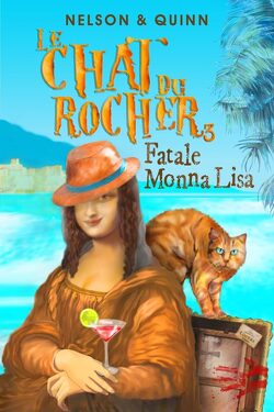 Couverture de Le Chat du Rocher, Tome 3 : Fatale Monna Lisa
