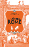 Les maîtres de Rome, Tome 1 : L'amour et le pouvoir