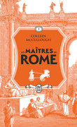 Les maîtres de Rome, Tome 1 : L'amour et le pouvoir