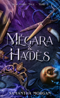 New Fairy Tale, Tome 3 : Mégara & Hadès