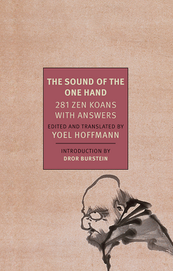 Couverture de The Sound of the One Hand: 281 Zen Koans with Answers