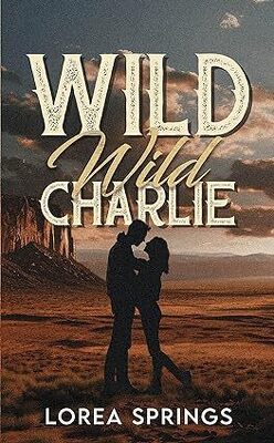 Couverture de Wild wild Charlie