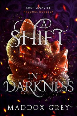 Couverture de Lost Legacies, Tome 0.5 : A Shift in Darkness