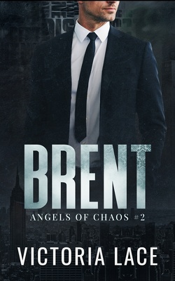 Couverture de Angels of Chaos, Tome 2 : Brent