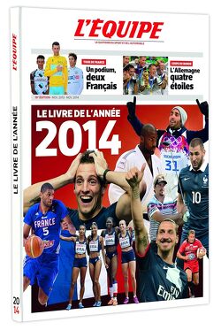Couverture de L'Équipe : Le Livre de l'année 2014