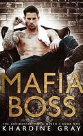 The Accidental Mafia Queen, Tome 1 : Mafia Boss