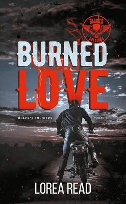 Couverture de Black's Soldiers, Tome 3 : Burned Love