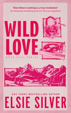 Couverture de Rose Hill, Tome 1 : Wild Love