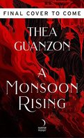 The Hurricane Wars, Tome 2 : A Monsoon Rising
