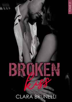 Couverture de Broken, Tome 2 : Broken kiss